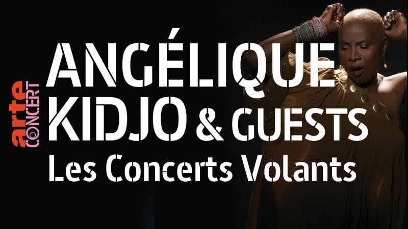 Angelique kidjo en concerts volants avec yael naim, fatoumata diawara et tony allen arte 2021 03 06 00 23