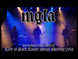 Mgła live at dark easter metal meeting 2016