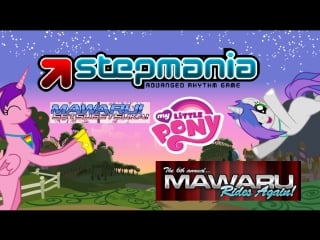 Stepmania mlp + mawaru