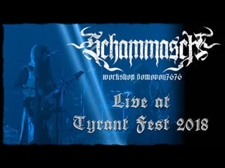 Schammasch live at tyrant fest 2018