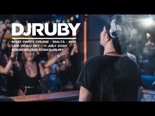 Dj ruby boat party cruise 4hr live video set, malta 11 july 2020