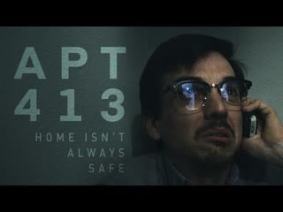 Квартира 413 (2019) apartment 413