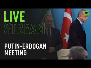 Putin and his turkish counterpart tayyip erdogan hold a bilateral meeting [tape]