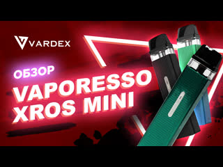 Vaporesso xros mini