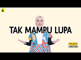 Lirik lagu putri ariani tak mampu lupa viral tiktok