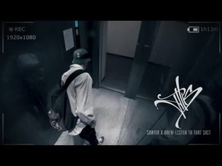 Santer & drew listen to that shit (2о2о)