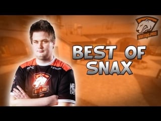 Best of snax! [sneaky plays, ninja defuses, stream highlights, funny moments & more] #csgo