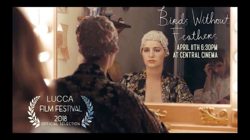 Птицы без перьев (2018) birds without feathers