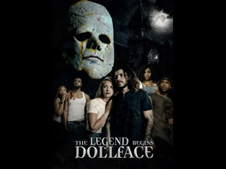 Начало легенды маска (2021) the legend begins doll face