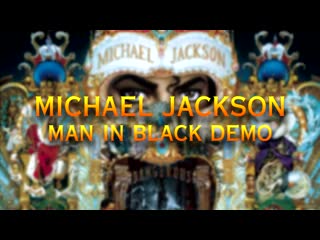 Michael jackson man in black [new leak]