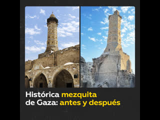 Trágico destino de una mezquita histórica de gaza tras bombardeos