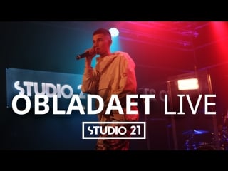 Obladaet | live @ studio 21