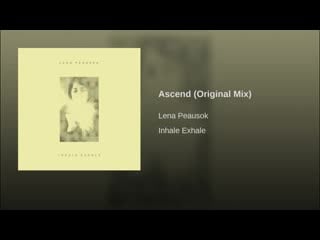 Lena peausok ascend