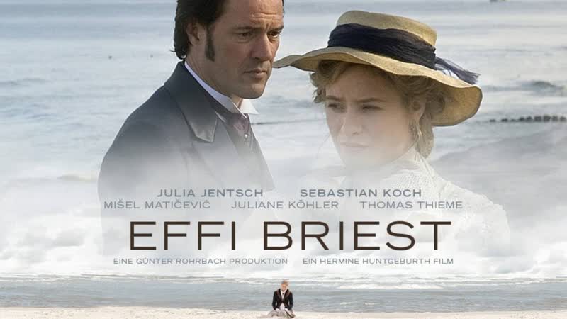 Эффи брист | effi briest (2009)