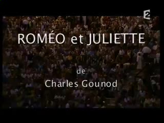 Gounod romeo et juliette orange, choregies 2002 г