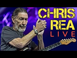 Chris rea live at baloise session '2017 (hd full concert)