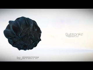 Present's by effect [effr]'subtronikz trapped out hd