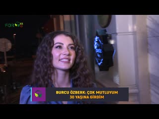 30 yaşina gi̇ren burcu özberk mutluluğunu keli̇melere nasil döktü؟