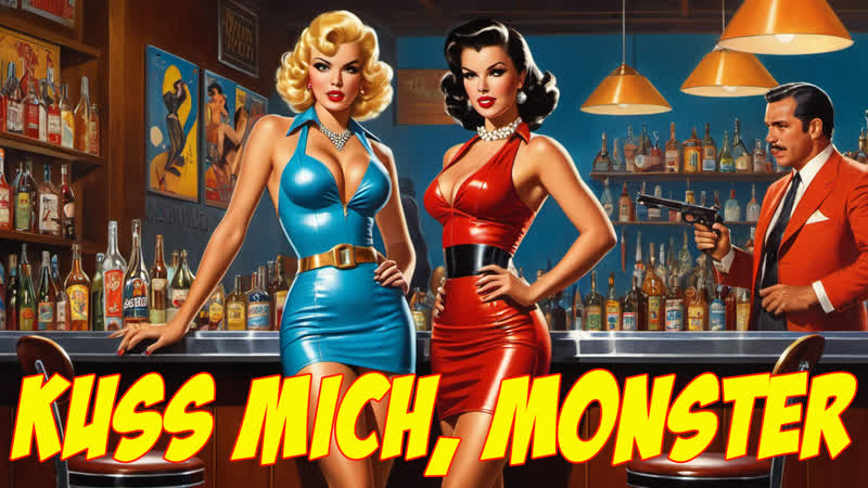 1969 поцелуй меня, чудовище / küss mich, monster