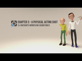 [cg cookie] blender animation toolkit chapter 3 a physical acting shot part 4 nathans workflow