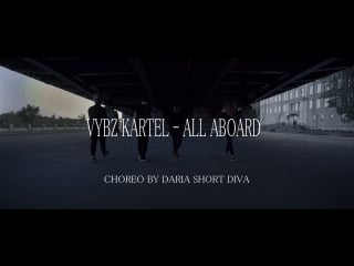 Daria short diva / vybz kartel all aboard