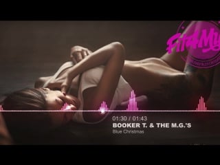 Booker t & the m g 's blue christmas [chillout]
