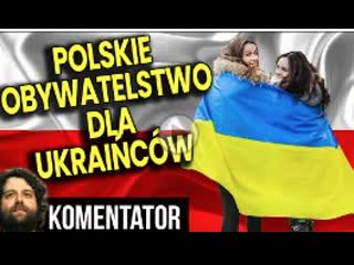 Polskie obywatelstwo dla ukraińców! już mówią o tym w telewizji! analiza ator finanse polsat