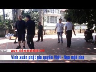 Vĩnh xuân phật gia quyền việt nga một nhà