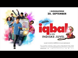 Икбал и индийская жемчужина (2018) iqbal & den indiske juvel