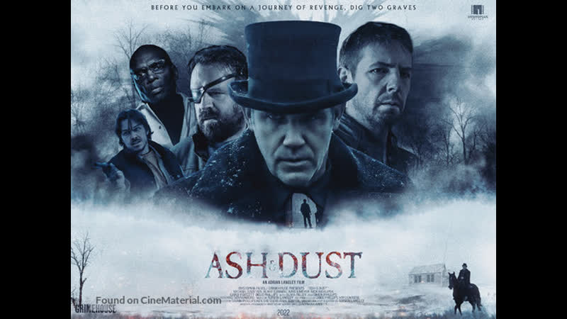 Пепел и пыль (2022) ash &amp; dust