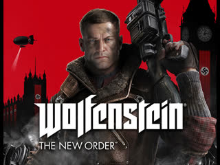 Прохождение wolfenstein the new order часть 7 лондонская наутика