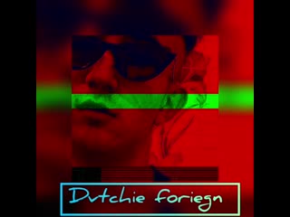 Dvtchie foriegn free instrumental