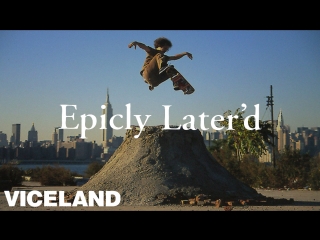 Epicly later'd | s1e7 | jason dill