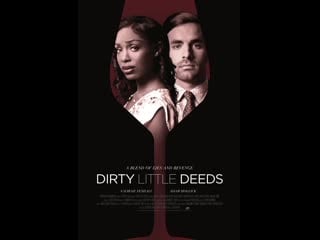 Грязные делишки (2021) dirty little deeds