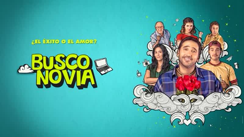 Где же та самая? (2021) busco novia (where's the right girl)