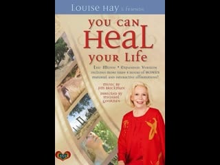 Você pode curar sua vida / you can heal your life (2007)