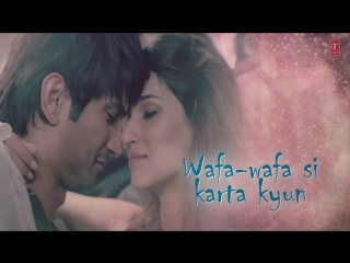 Atif aslam darasal video with lyrics raabta sushant singh rajput kriti sanon