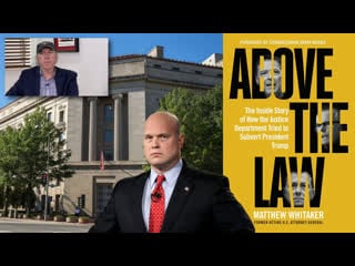 Charles ortel is closing in with special guest former acting attorney general matthew whitaker