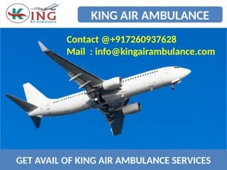 Get with medical support air ambulance service in bagdogra and raipur by king