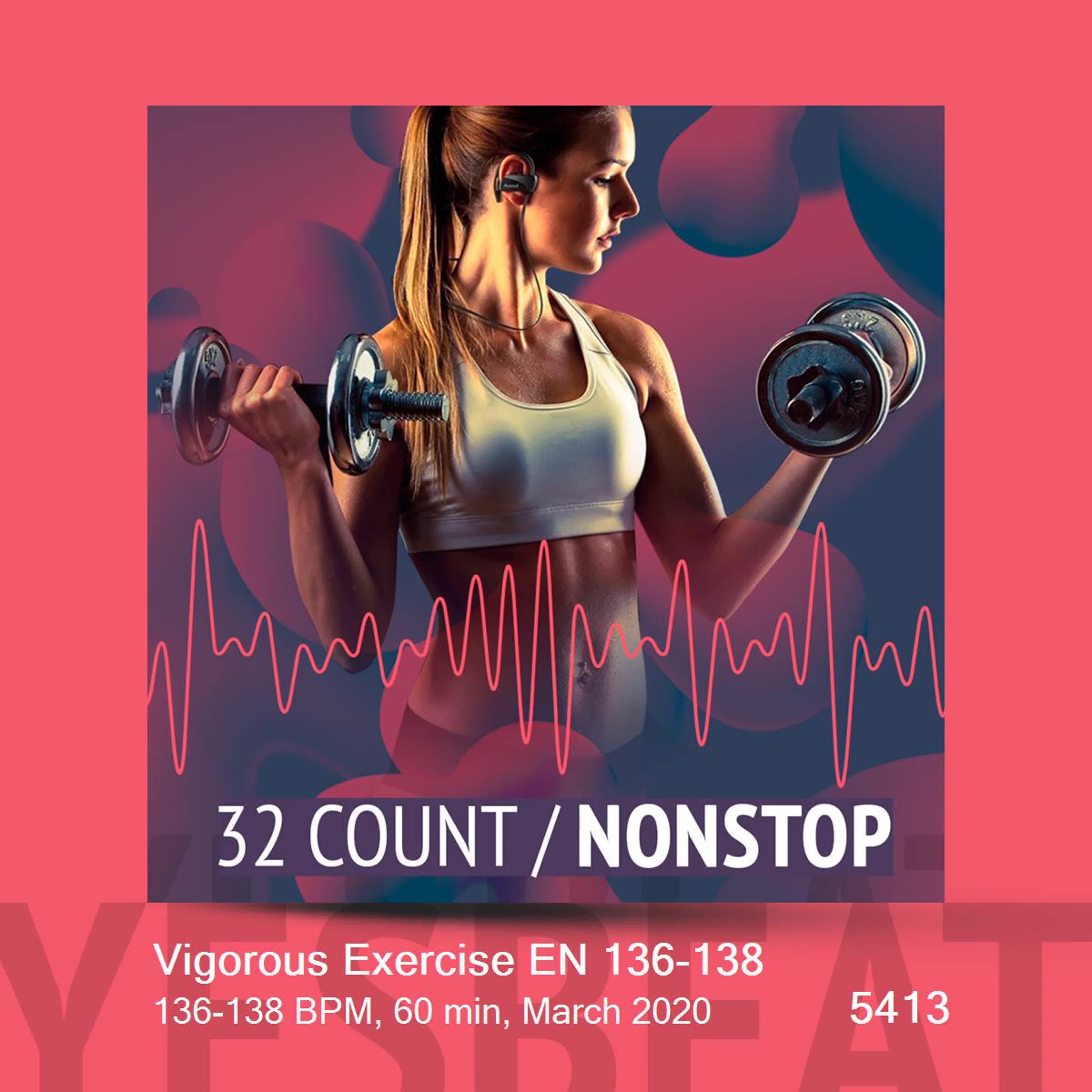 Vigorous exercise en 136 138 (136 138 bpm, 60 min, march 2020