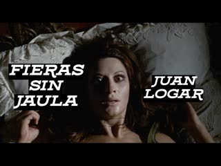 Fieras sin jaula / двое мужчин для алексы (1971) juan logar / хуан логар испания giallo