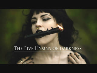 Dark music the 5 hymns of darkness