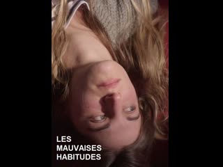 Вредные привычки (2021) les mauvaises habitudes