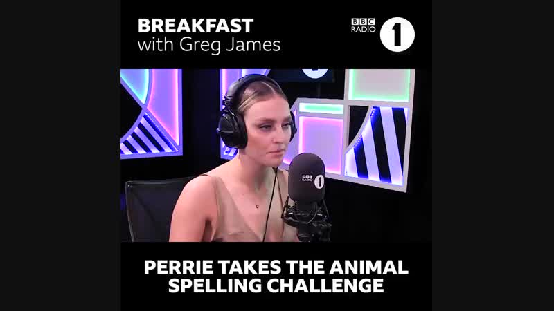 @gregjames challenged perrie from @littlemix and listener jack to an porn spelling chal