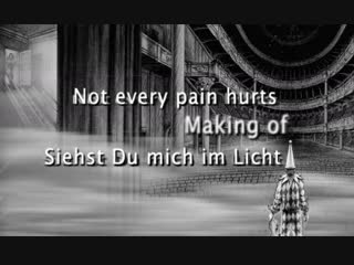 Lacrimosa making of "not every pain hurts" & "siehst du mich im licht?"