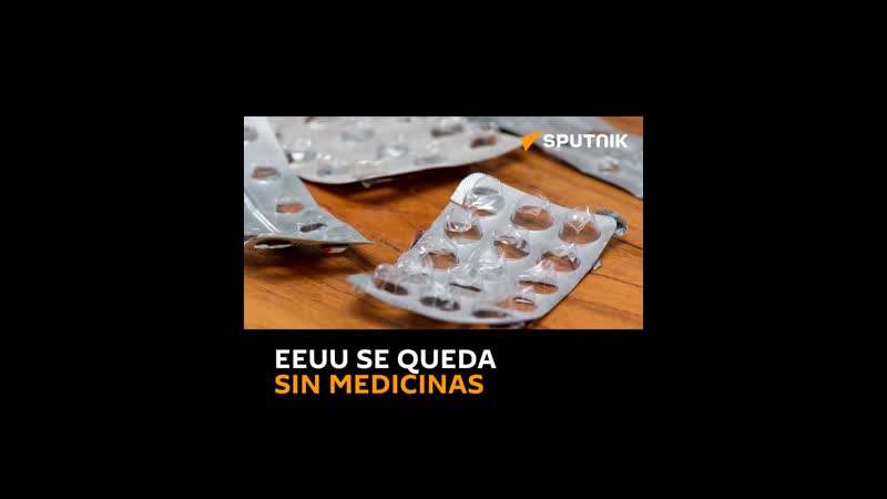 Eeuu se queda sin medicinas