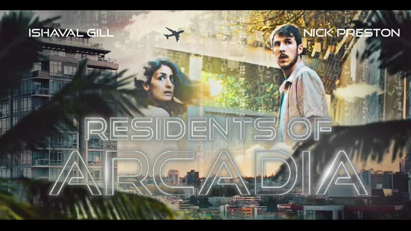 Жители аркадии (2021) residents of arcadia