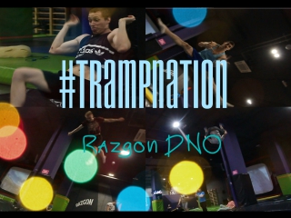 Trampnation | razgon dno ?! > magulya sozon zhelezolove roma