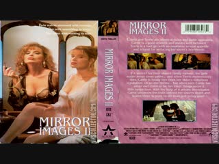 Зеркальное отражение 2 / mirror images ii (1993) эротика (озвучка дионик)