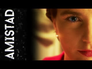 Amistad film by igor evard